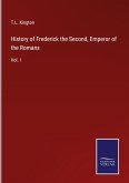 History of Frederick the Second, Emperor of the Romans