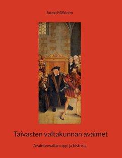 Taivasten valtakunnan avaimet - Mäkinen, Juuso