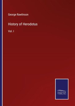 History of Herodotus - Rawlinson, George