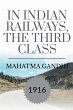 IN INDIAN RAILWAYS, THE THIRD CLASS - Bild 1