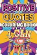 Positive Quotes Coloring Book - Bild 1