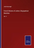 French Women of Letters: Biographical Sketches