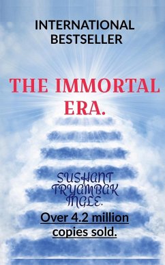 THE IMMORTAL ERA. - Ingle., Sushant