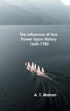 The Interest of America in Sea Power, Present and Future - A T Mahan