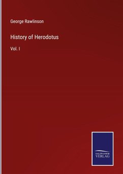 History of Herodotus - Rawlinson, George