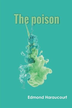 The poison - Haraucourt, Edmond