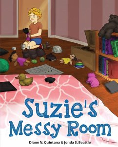 Suzie's Messy Room - Quintana, Diane N.; Beattie, Jonda S.