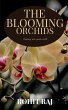 The Blooming Orchids - Bild 1