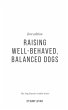 Raising Well-Behaved, Balanced Dogs - Bild 1