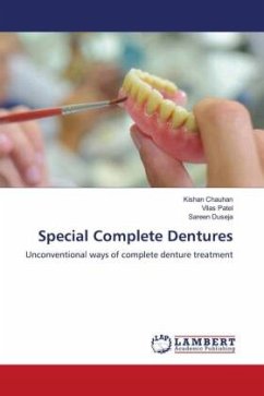 Special Complete Dentures - Chauhan, Kishan;Patel, Vilas;DUSEJA, SAREEN
