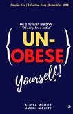 UN-OBESE YOURSELF