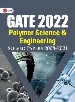 GATE 2022 - Polymer Science & Engineering - Solved Papers (2008-2021) - G. K. Publications (P) Ltd.