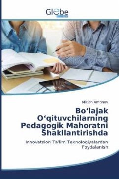 Bo¿lajak O¿qituvchilarning Pedagogik Mahoratni Shakllantirishda - Amonov, Mirjon