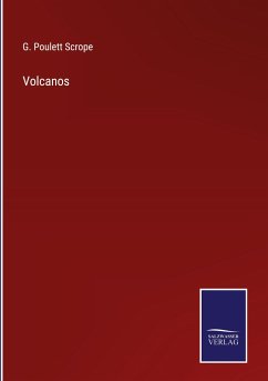 Volcanos - Scrope, G. Poulett