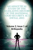 AN ANALYTICAL STUDY OF THE LEGISLATIVE HISTORY OF THE NATIONAL FOOD SECURITY ACT (NFSA), 2013