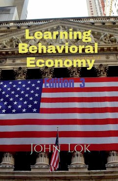 Learning Behavioral Economy edition 3 - Lok, John