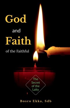 GOD AND FAITH OF THE FAITHFUL - Ekka, Bosco