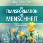 DIE TRANSFORMATION DER MENSCHHEIT (MP3-Download)