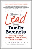 How to Lead Your Family Business (eBook, ePUB)