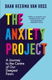The Anxiety Project (eBook, ePUB)