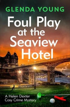 Foul Play at the Seaview Hotel (eBook, ePUB) - Young, Glenda