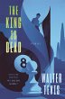 The King Is Dead (eBook, ePUB) - Bild 1