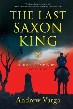The Last Saxon King (eBook, ePUB) - Varga, Andrew