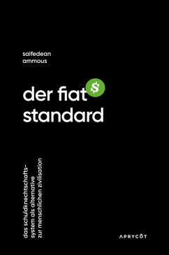 Der Fiat-Standard (eBook, ePUB) - Ammous, Saifedean
