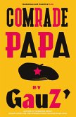 Comrade Papa (eBook, ePUB) Comrade Papa (eBook, ePUB)