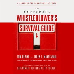 The Corporate Whistleblower's Survival Guide (MP3-Download) - Devine, Tom; Maassarani, Tarek F.