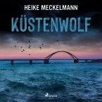Küstenwolf: Fehmarn-Krimi (Kommissare Westermann und Hartwig 4) (MP3-Download)