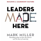 Leaders Made Here - Building a Leadership Culture (MP3-Download)