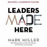 Leaders Made Here - Building a Leadership Culture (MP3-Download)