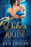 The Duke's Accidental Bride (eBook, ePUB)