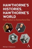 Hawthorne's Histories, Hawthorne's World (eBook, PDF)