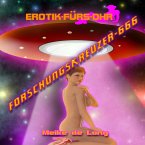 Erotik für's Ohr, Forschungskreuzer-666 (MP3-Download)