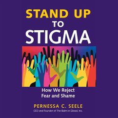Stand Up to Stigma (MP3-Download) - Seele, Pernessa C.