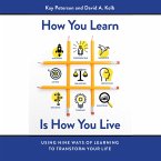 How You Learn Is How You Live (MP3-Download)