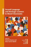 Second Language and Heritage Learners in Mixed Classrooms (eBook, ePUB)