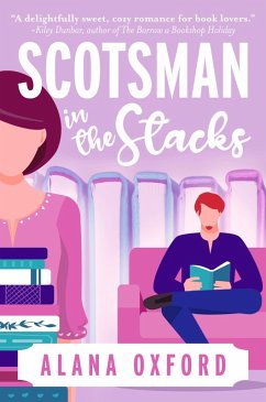 Scotsman in the Stacks (eBook, ePUB) - Oxford, Alana