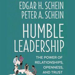 Humble Leadership (MP3-Download) - Schein, Edgar H.; Schein, Peter A.