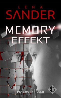 Memory Effekt (eBook, ePUB) - Sander, Lena