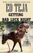 Getting Bad Luck Right (eBook, ePUB) - Bild 1