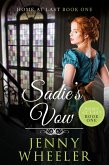 Sadie's Vow (Home At Last, #1) (eBook, ePUB) Sadie's Vow (Home At Last, #1) (eBook, ePUB)