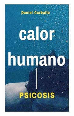 Cover Psicosis (Calor Humano, #7) (eBook, ePUB)