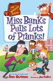 My Weirdtastic School #1: Miss Banks Pulls Lots of Pranks! (eBook, ePUB)