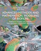Advanced Methods and Mathematical Modeling of Biofilms (eBook, ePUB)