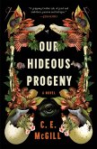 Our Hideous Progeny (eBook, ePUB)