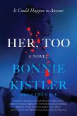Her, Too (eBook, ePUB) Her, Too (eBook, ePUB)