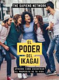 El Poder Del Ikigai (eBook, ePUB)